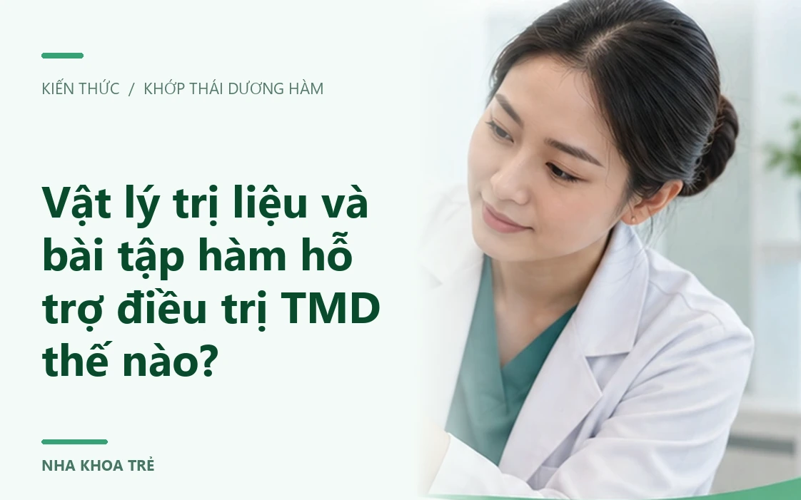 Vật lý trị liệu và bài tập hàm hỗ trợ TMD thế nào?
