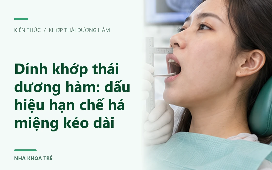 Minh họa tình trạng hạn chế cử động và há miệng