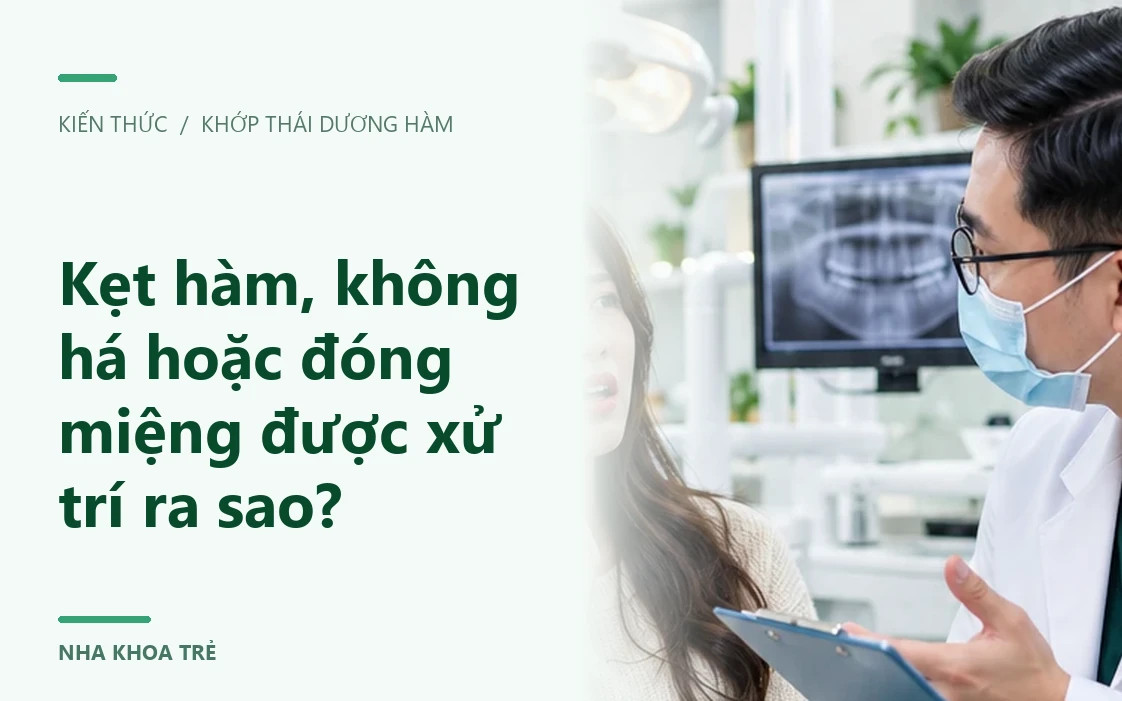 Minh họa tình trạng kẹt hàm và khóa hàm