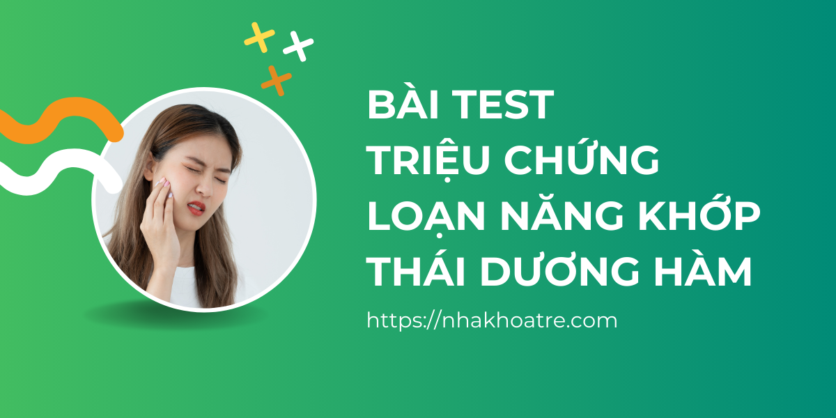 Minh họa bài test loạn năng khớp thái dương hàm